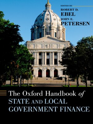 cover image of The Oxford Handbook of State and Local Government Finance